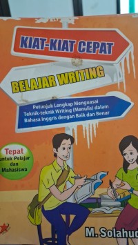 Image of Kiat-Kiat Cepat Belajar Writing